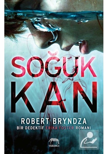 Soğuk Kan / Robert Bryndza