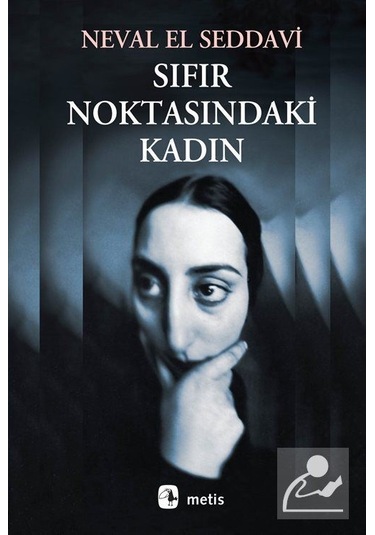 Mercankitap Sıfır Noktasındaki Kadın / Neval Elsaadavi