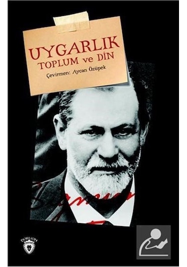Uygarlık Toplum Ve Din / Sigmund Freud
