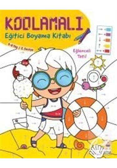 Kodlamalı Eğitici Boyama Kitabı - Eğlenceli Tatil 5-6 Yaş / 2