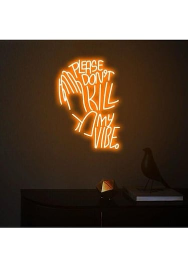 Twins Led Please Don't Kill My Vibe. Yazılı Ve Şekilli Neon Tabela Amber Model:model:27553366 Amber
