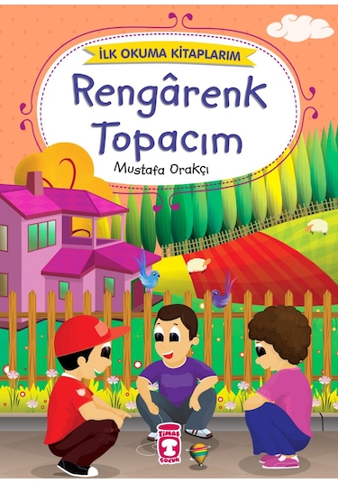 Rengârenk Topacım - Ilk Okuma Kitaplarım