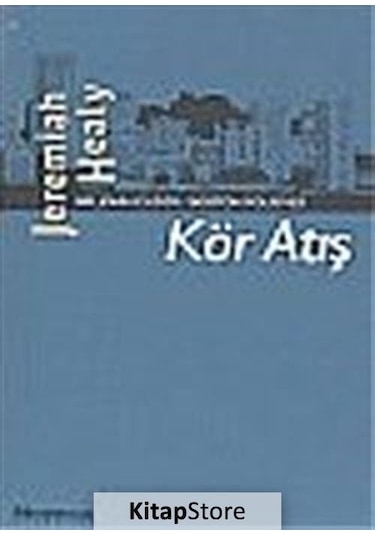 Kör Atış - Jeremiah Healy - Oğlak Yayıncılık