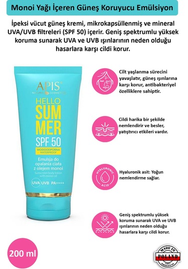 Apis Natural Hello Summer Monoi Yağı İçeren Güneş Koruyucu Emülsiyon SPF50 200 ML