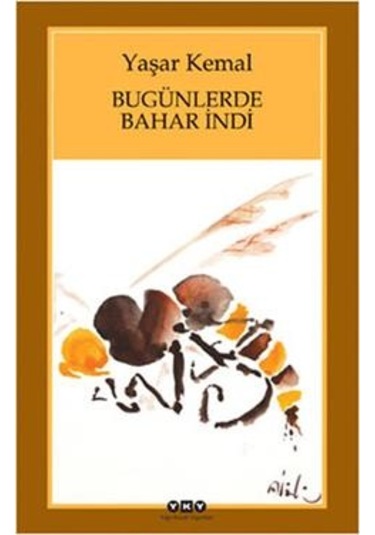 Bugünlerde Bahar İndi (küçük Boy)
