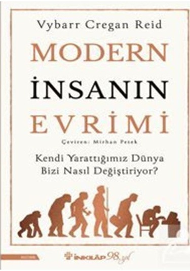 Modern İnsanın Evrimi / Vybarr Cregan Reid
