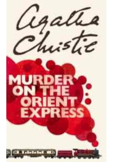 Murder On The Orient Express 9780007119318
