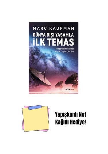 Dünya Dışı Yaşamla İlk Temas + Yapışkanlı Not Kağıdı