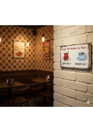 "çay Mı Kahve Mi " Eskitme Tabela Nostaljik Kafe Mutfak Dekoru Retro Ahşap Poster