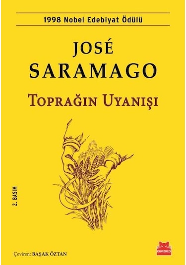 Toprağın Uyanışı - Jose Saramago - Kırmızı Kedi