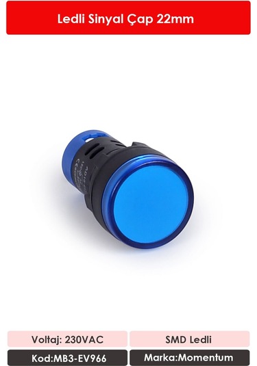 Momentum 22mm Led Sinyal Lambası 230VAC Mavi MB3-EV966
