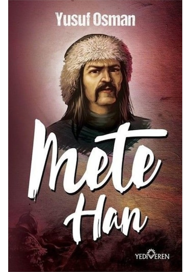 Mete Han - Yusuf Osman - Yediveren Yayınları
