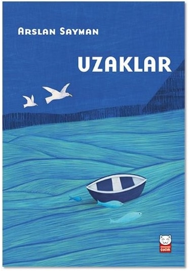 Uzaklar - Arslan Sayman - Kırmızı Kedi