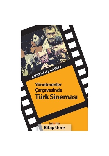 Yönetmenler Çerçevesinde Türk Sineması- Tezkire Yayınları
