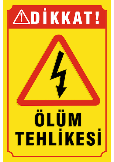 Ölüm Tehlikesi Pvc Levhası 20x30 Cm
