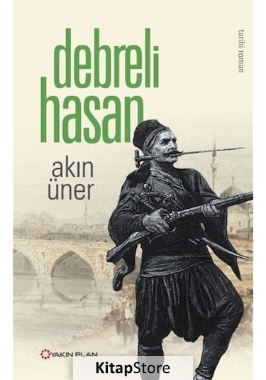 Debreli Hasan / Akın Üner