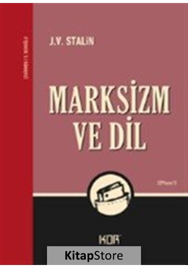 Marksizm ve Dil - V. Stalin - Kor Kitap