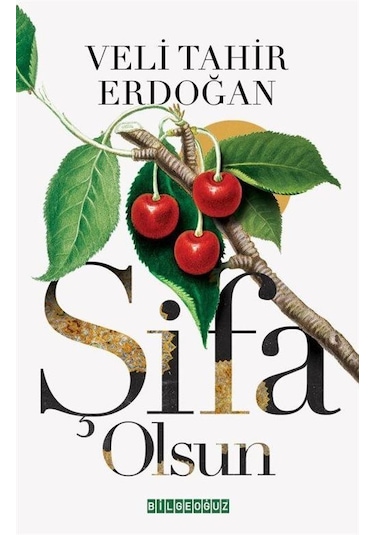 Şifa Olsun / Veli Tahir Erdoğan