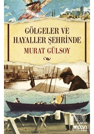Gölgeler Ve Hayaller Şehrinde/murat Gülsoy