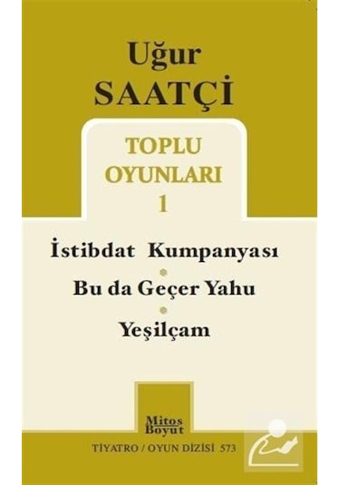 Toplu Oyunları 1 - Uğur Saatçi - Mitos Boyut Yayınları