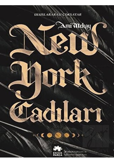 New York Cadıları Eksik Parça Yayınları - Eksik Parça Yayınları