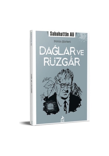 Dağlar ve Rüzgar-Bütün Şiirleri - Sabahattin Ali - Ren Kitap