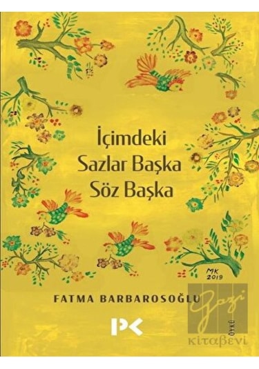 Profil Kitap - İçimdeki Sazlar Başka Söz Başka