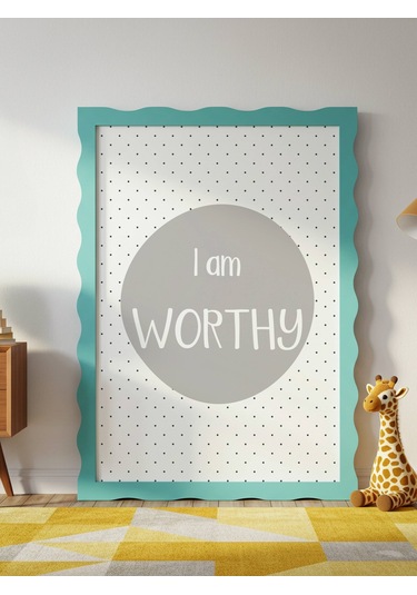 I Am Worthy Dijital Baskı Poster Krem Çerçevesiz