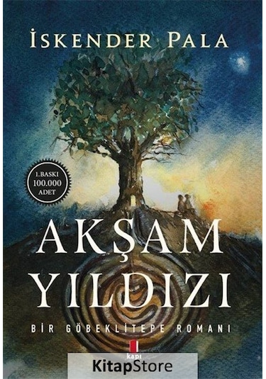 Kitapstore- Akşam Yıldızı / Prof. Dr. Iskender Pala