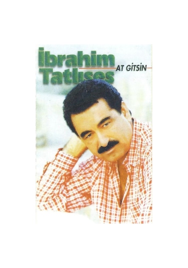 İbrahim Tatlıses Al Gitsin Kaset