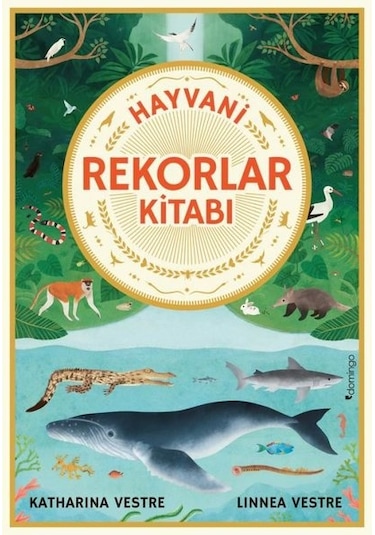Hayvani Rekorlar Kitabı - Katharina Vestre - Domingo Yayınevi