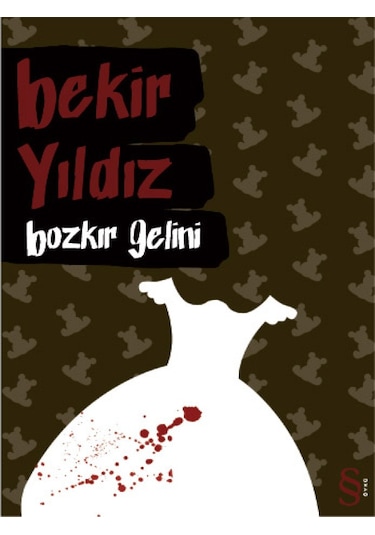 Bozkır Gelini - Bekir Yıldız - Everest Yayınları