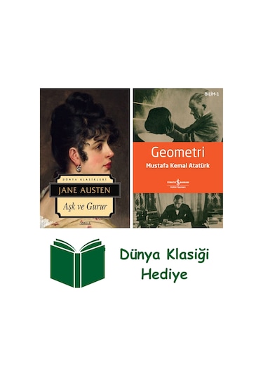 Aşk Ve Gurur + Geometri + Dünya Klasiği Hediye