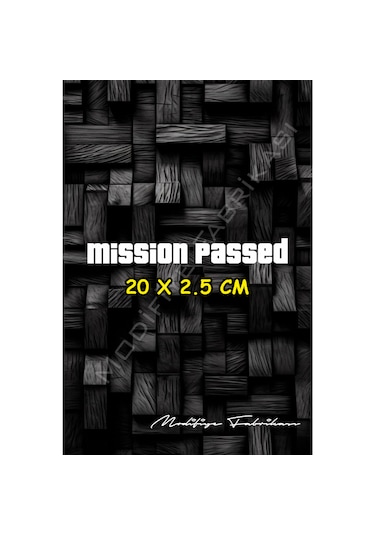 Mission Passed Sticker Folyo - Beyaz - 20 X 2.5 Cm