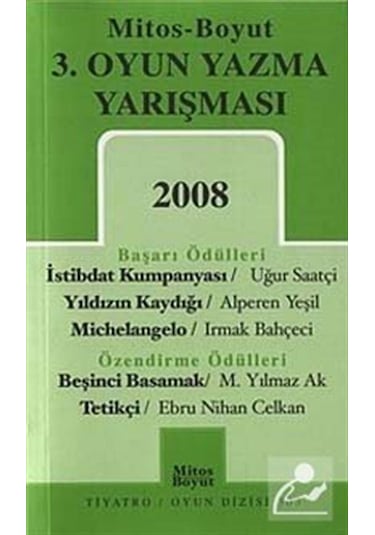 3. Oyun Yazma Yarışması 2008 / Kolektif