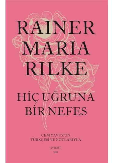 Genç Bir Şaire Mektuplar + Hiç Uğruna Bir Nefes Ciltli + Duino Ağıtları + Okuma Sticker'ları