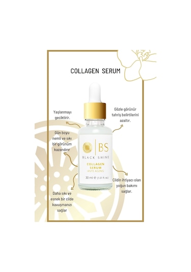 Black Shine BS Yaşlanma Karşıtı Canlandırıcı Collagen Kolajen Serum 30 ml