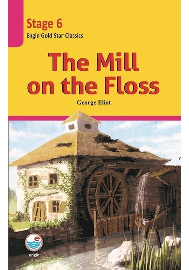 The Mill on the Floss CD'li-Stage 6 - George Eliot - Engin