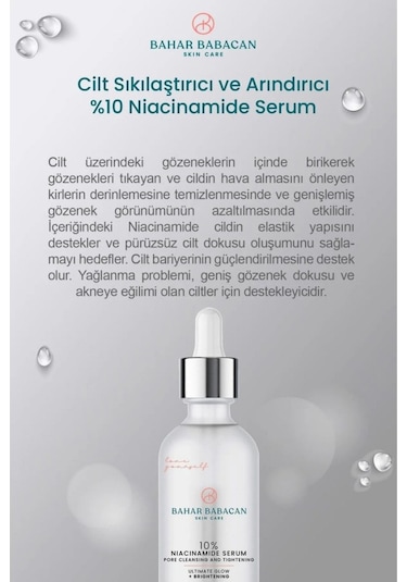 Bahar Babacan Sıkılaştırıcı ve Arındırıcı Niacinamide Serum 30 ML