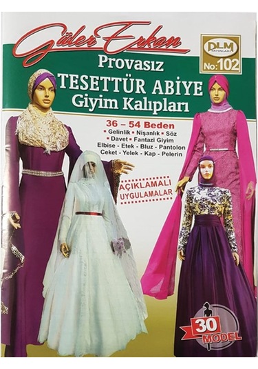 Güler Erkan'La Provasız Giyim Kalıpları - Sayı 102