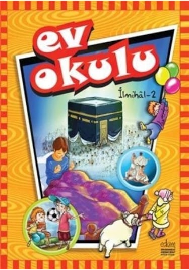 Ev Okulu İlmihal  - 2 - Edam