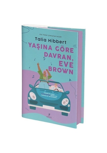 Yaşına Göre Davran Eve Brown - Talia Hibbert - Artemis Yayınları