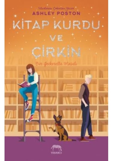 Aramızdaki Yedi Yıl + Kitap Kurdu Ve Çirkin + Geekerella