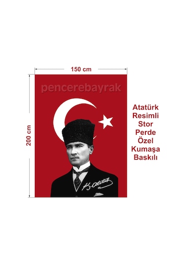 Atatürklü Stor Perde 150X200CM Özel Kumaşa Baskılı