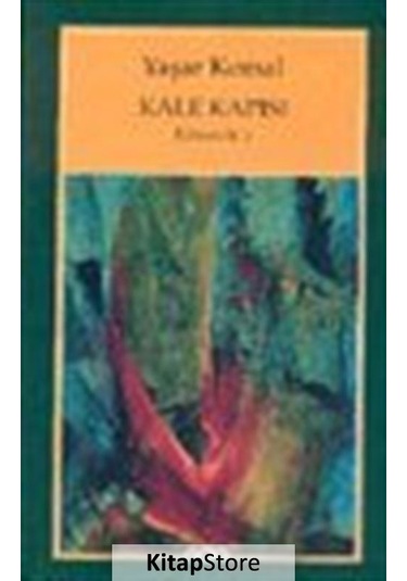 Kitapstore Kale Kapısı Kimsecik 2 / Yaşar Kemal