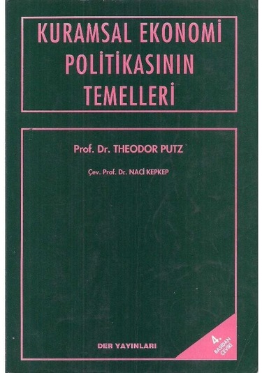 Kuramsal Ekonomi Politikasının Temelleri