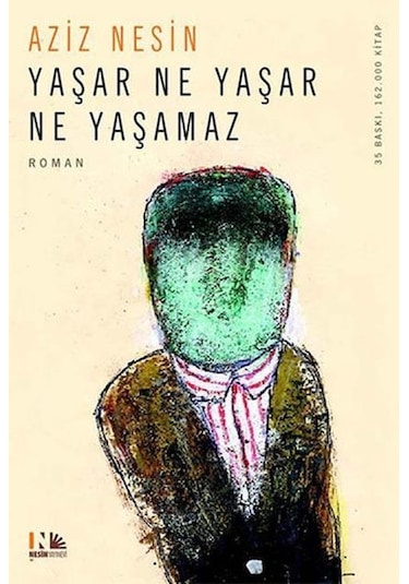 Nesin Yayınları Yaşar Ne Yaşar Ne Yaşamaz Aziz Nesin