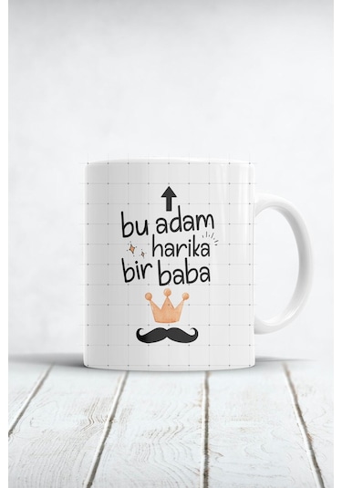 Bu Adam Harika Bir Baba Baskılı Babalar Günü Hediyesi Kupa Bardak Beyaz