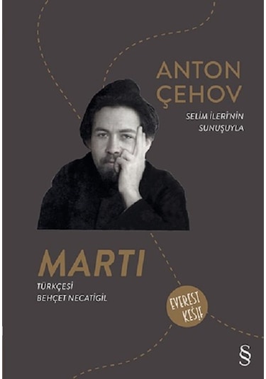 Martı - Anton Pavloviç Çehov - Everest Yayınları