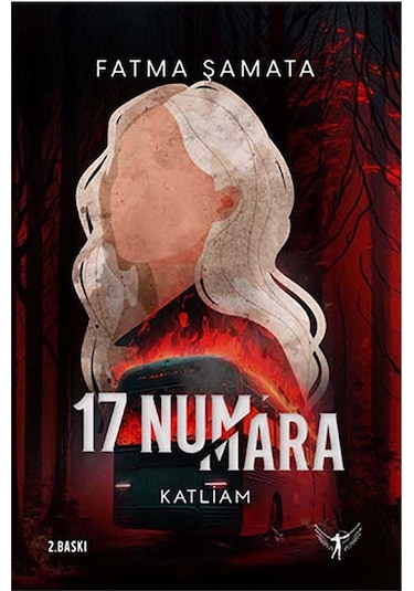 17 Numara Katliam - Fatma Şamata - Artemis Yayınları